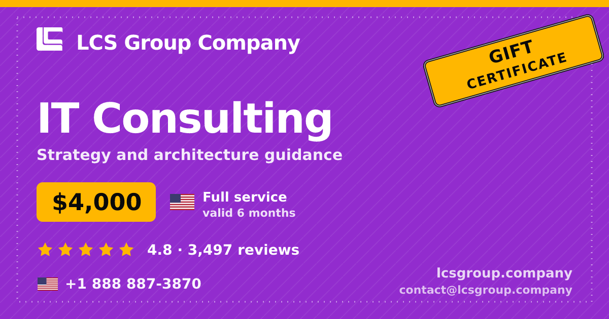 IT Consulting gift certificate — $4,000, valid 6 months. LCS Group Company.