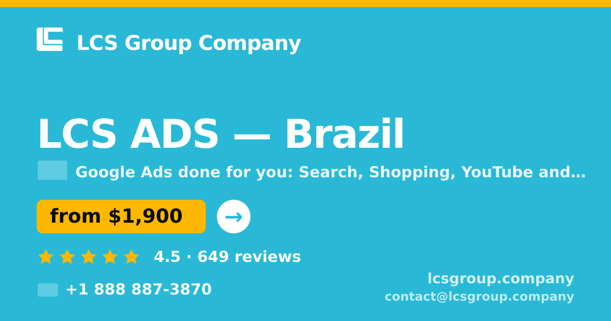 LCS ADS in Brazil — from $1,900/mo, rated 4.5/5 by 649 clients. LCS Group Company.