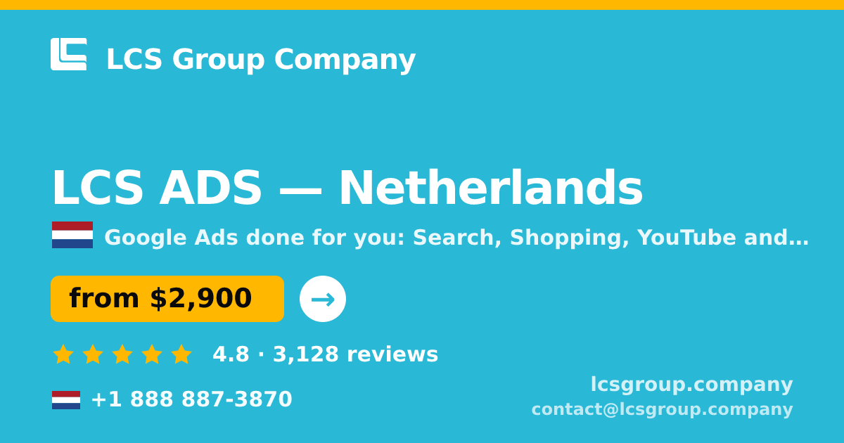 LCS ADS in Netherlands — from $2,900/mo, rated 4.8/5 by 3128 clients. LCS Group Company.