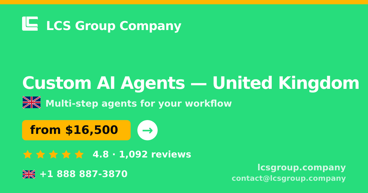 Custom AI Agents in Glasgow — from $16,000, rated 4.9/5 by 2104 clients. LCS Group Company.