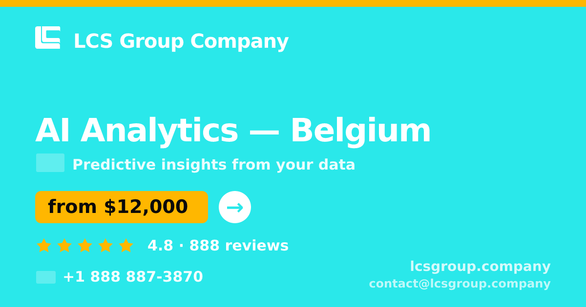 AI Analytics in Ghent — from $13,000, rated 4.6/5 by 1459 clients. LCS Group Company.
