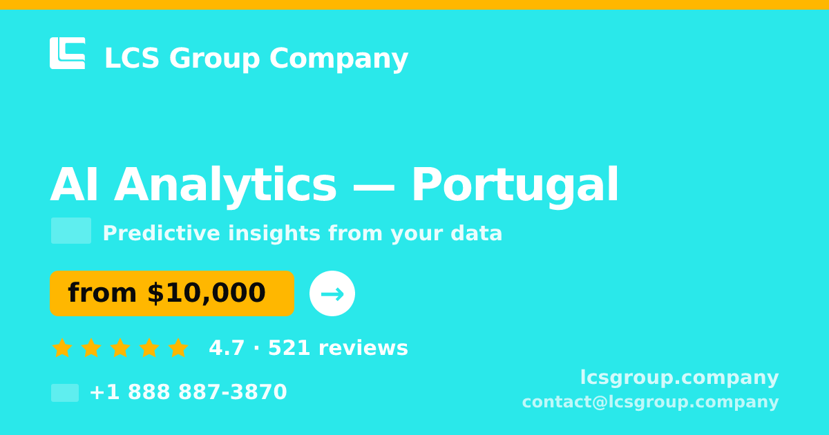 AI Analytics in Porto — from $7,800, rated 4.8/5 by 2407 clients. LCS Group Company.