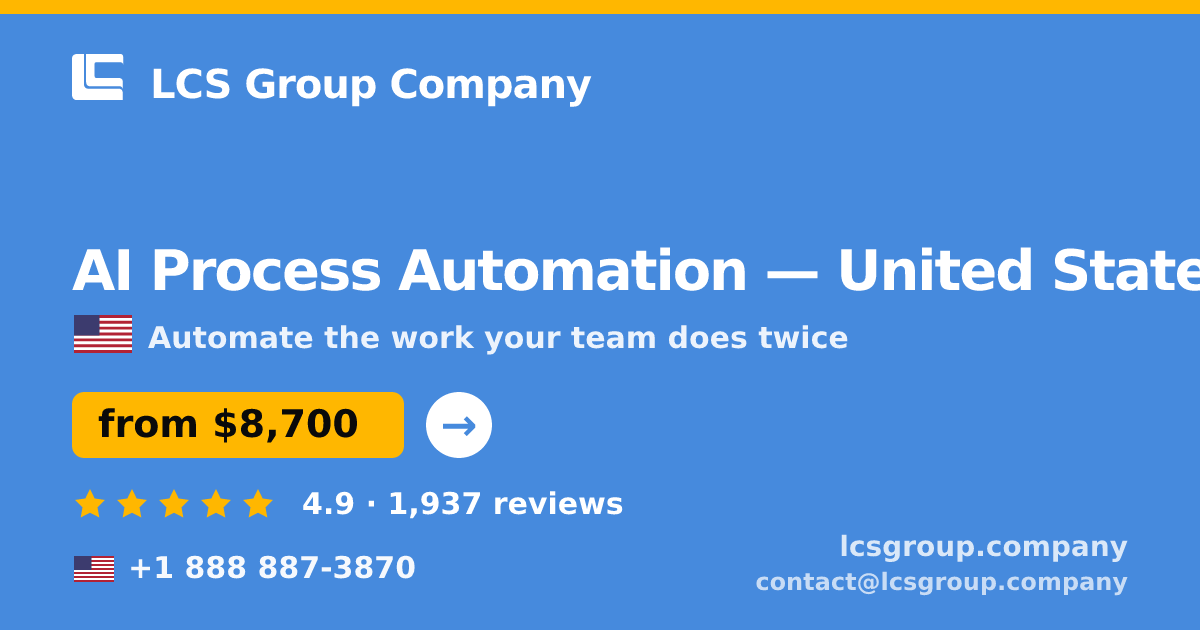 AI Process Automation in Philadelphia — from $9,800, rated 4.6/5 by 2950 clients. LCS Group Company.