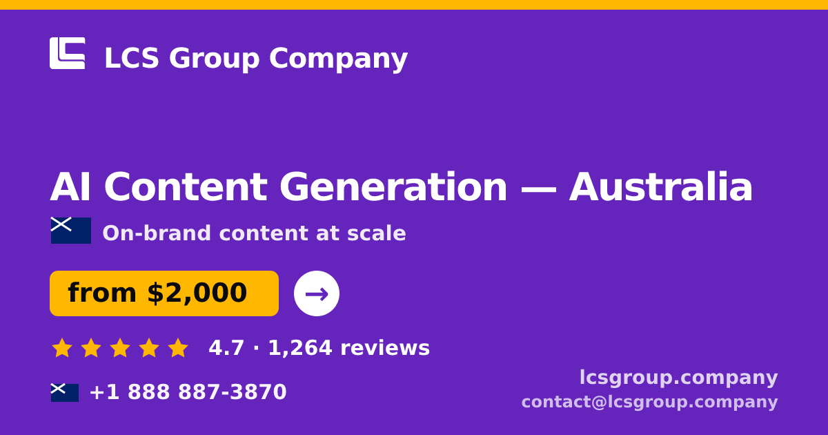 AI Content Generation in Melbourne — from $2,500/mo, rated 4.9/5 by 3176 clients. LCS Group Company.