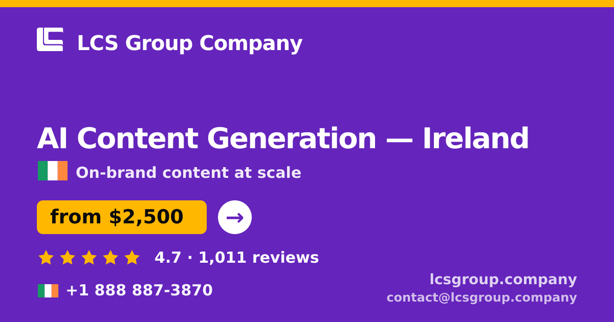 AI Content Generation in Cork — from $2,200/mo, rated 4.9/5 by 3392 clients. LCS Group Company.