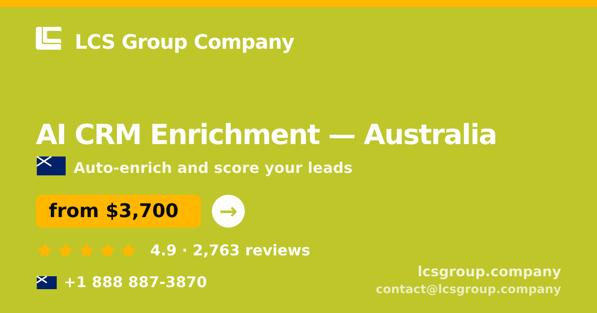 AI CRM Enrichment in Sydney — from $3,300/mo, rated 4.9/5 by 2230 clients. LCS Group Company.