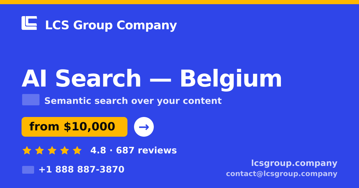 AI Search in Antwerp — from $8,500, rated 4.6/5 by 533 clients. LCS Group Company.