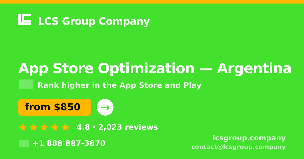 App Store Optimization in Argentina — from $850/mo, rated 4.8/5 by 2023 clients. LCS Group Company.