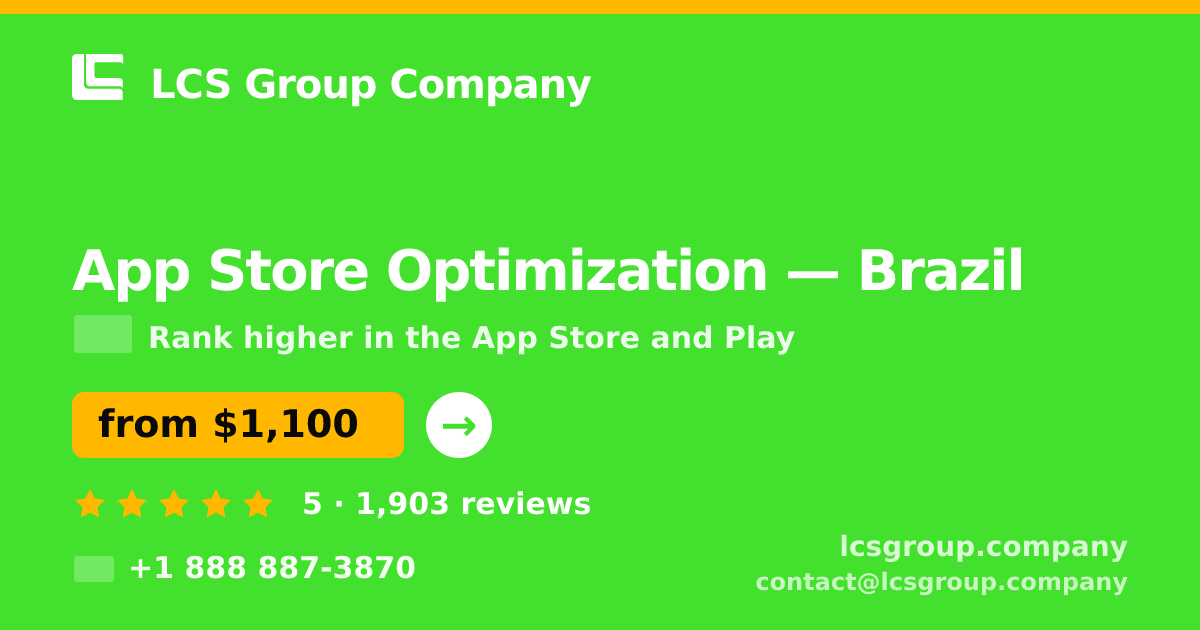 App Store Optimization in Brasília — from $800/mo, rated 4.6/5 by 3286 clients. LCS Group Company.