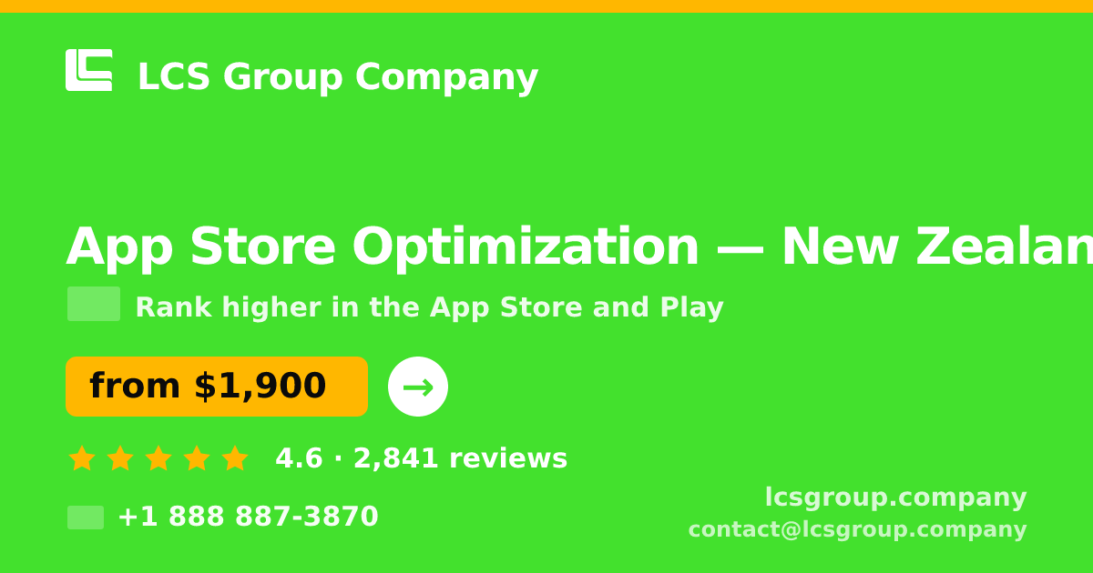 App Store Optimization in Auckland — from $1,600/mo, rated 4.8/5 by 3348 clients. LCS Group Company.