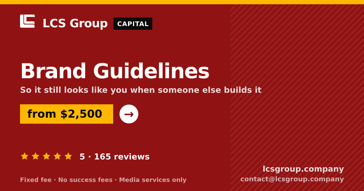 Brand Guidelines — from $2,500, rated 5/5 across 165 reviews. LCS Group Company.