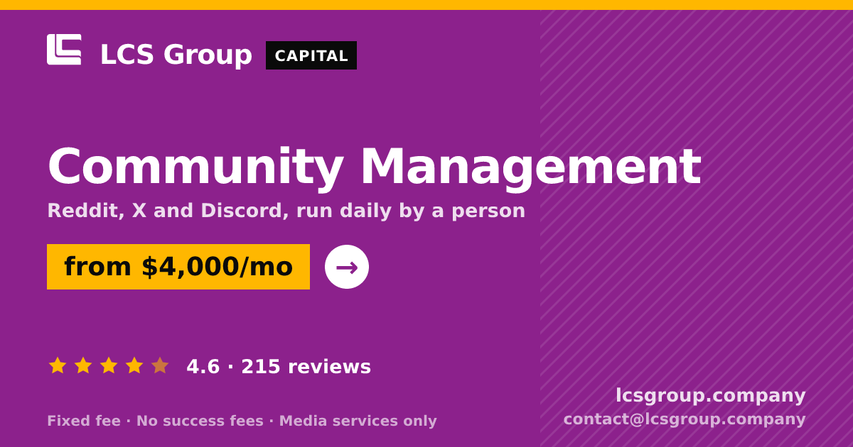 Community Management — from $4,000/mo, rated 4.6/5 across 215 reviews. LCS Group Company.