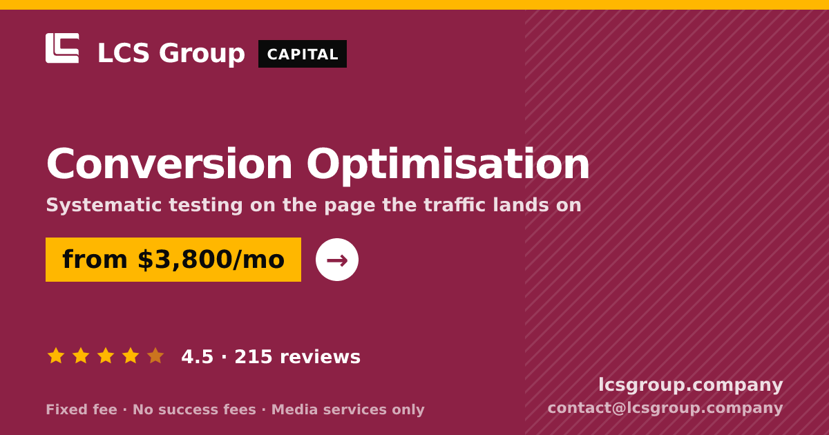 Conversion Optimisation — from $3,800/mo, rated 4.5/5 across 215 reviews. LCS Group Company.