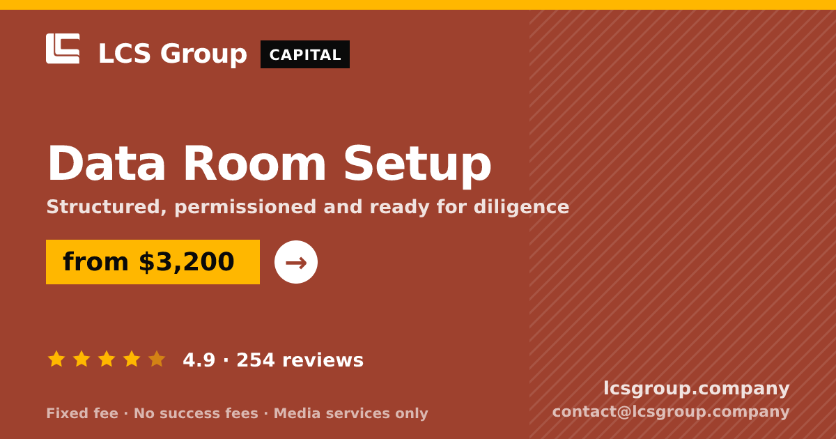 Data Room Setup — from $3,200, rated 4.9/5 across 254 reviews. LCS Group Company.