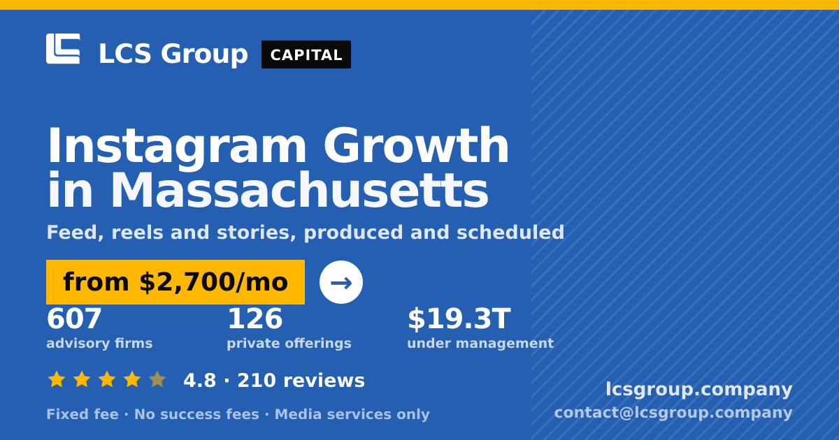 Instagram Growth in Massachusetts — from $2,700/mo, rated 4.8/5 across 210 reviews. LCS Group Company.