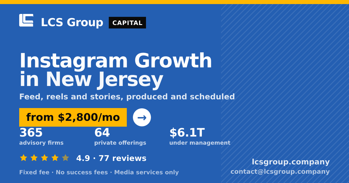 Instagram Growth in New Jersey — from $2,800/mo, rated 4.9/5 across 77 reviews. LCS Group Company.