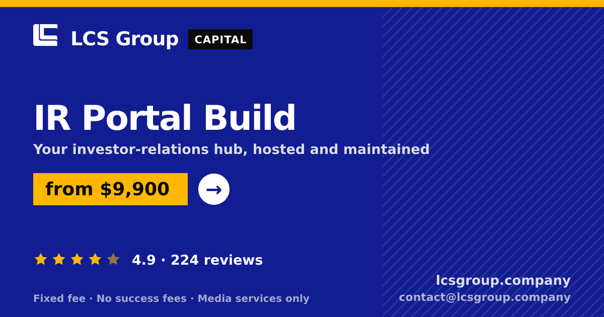 IR Portal Build — from $9,900, rated 4.9/5 across 224 reviews. LCS Group Company.
