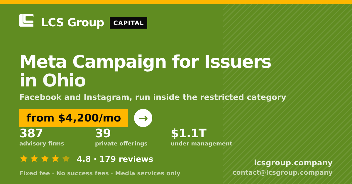 Meta Campaign for Issuers in Ohio — from $4,200/mo, rated 4.8/5 across 179 reviews. LCS Group Company.