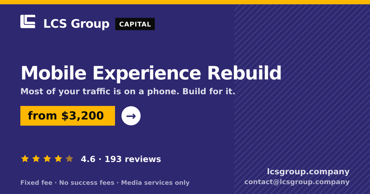 Mobile Experience Rebuild — from $3,200, rated 4.6/5 across 193 reviews. LCS Group Company.