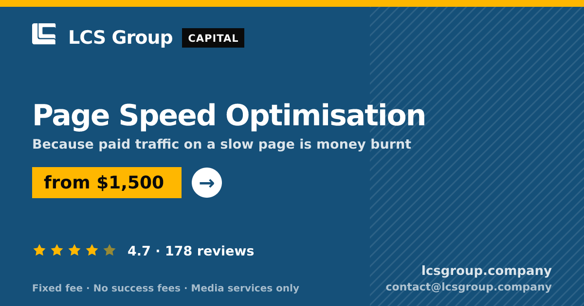 Page Speed Optimisation — from $1,500, rated 4.7/5 across 178 reviews. LCS Group Company.