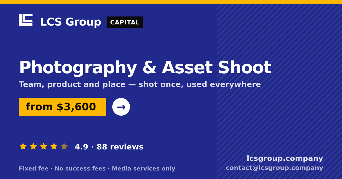 Photography & Asset Shoot — from $3,600, rated 4.9/5 across 88 reviews. LCS Group Company.