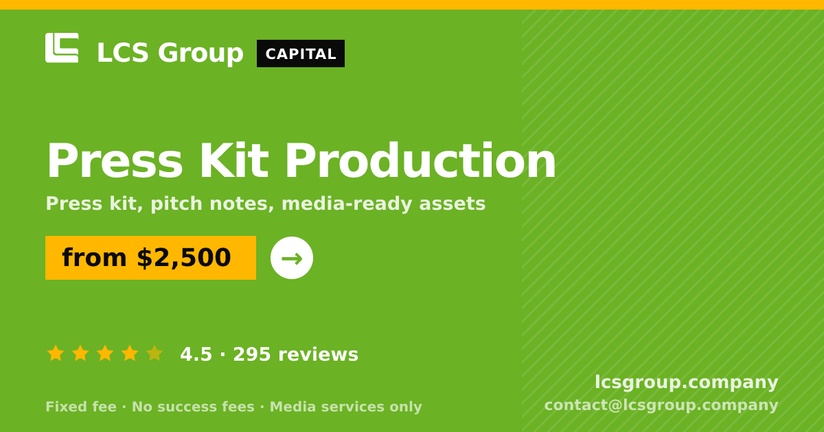 Press Kit Production — from $2,500, rated 4.5/5 across 295 reviews. LCS Group Company.