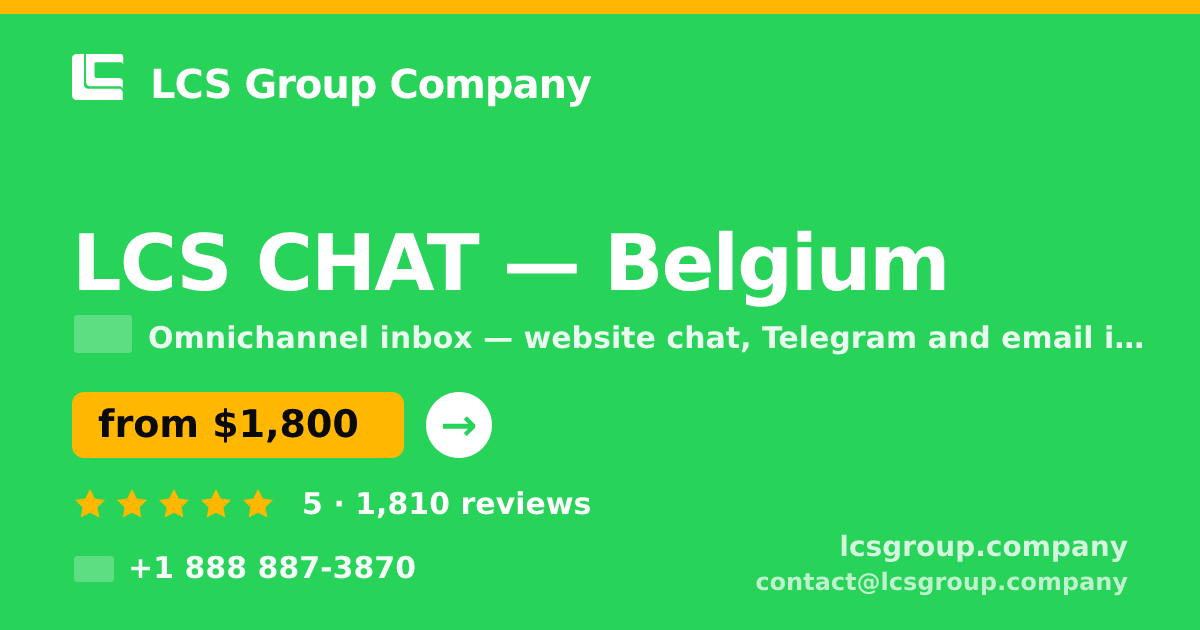 LCS CHAT in Belgium — from $1,800/mo, rated 5/5 by 1810 clients. LCS Group Company.