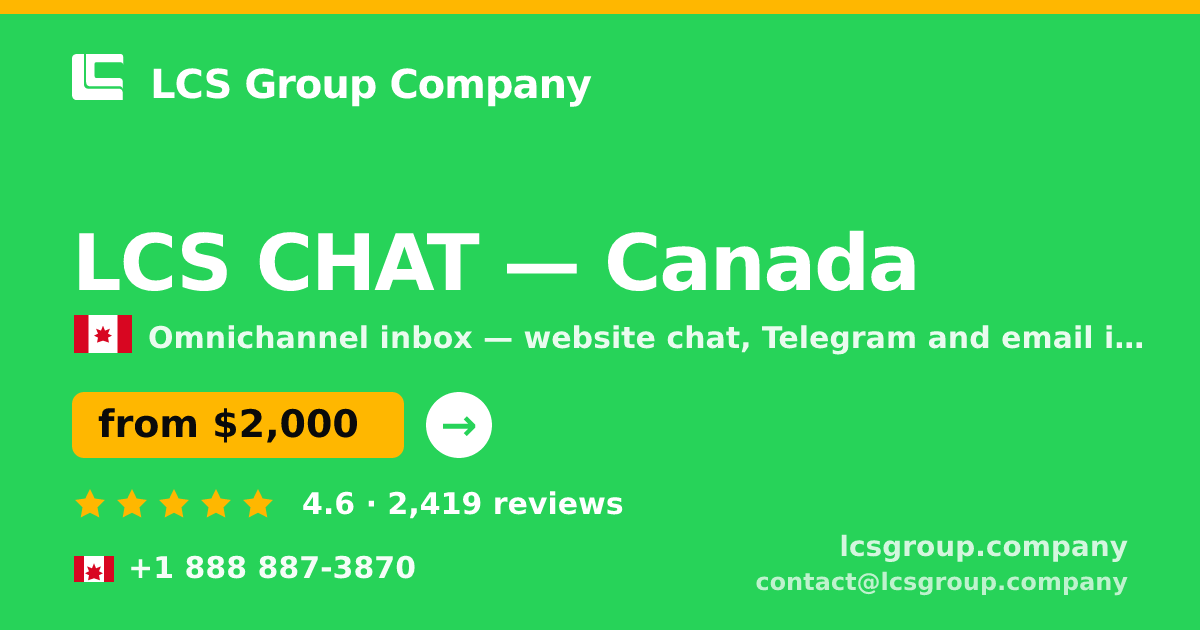 LCS CHAT in Canada — from $2,000/mo, rated 4.6/5 by 2419 clients. LCS Group Company.