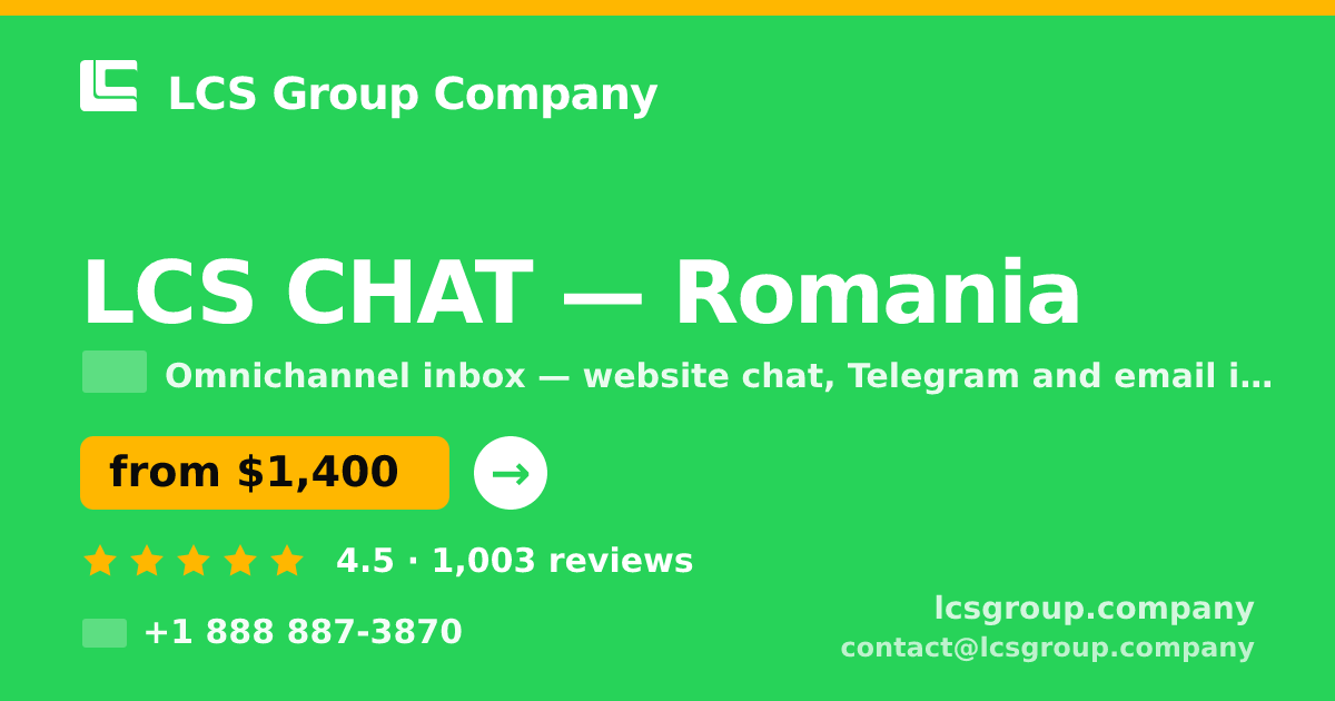 LCS CHAT in Romania — from $1,400/mo, rated 4.5/5 by 1003 clients. LCS Group Company.