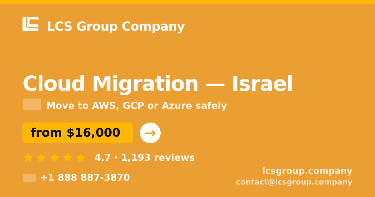 Cloud Migration in Jerusalem — from $14,000, rated 4.8/5 by 3226 clients. LCS Group Company.
