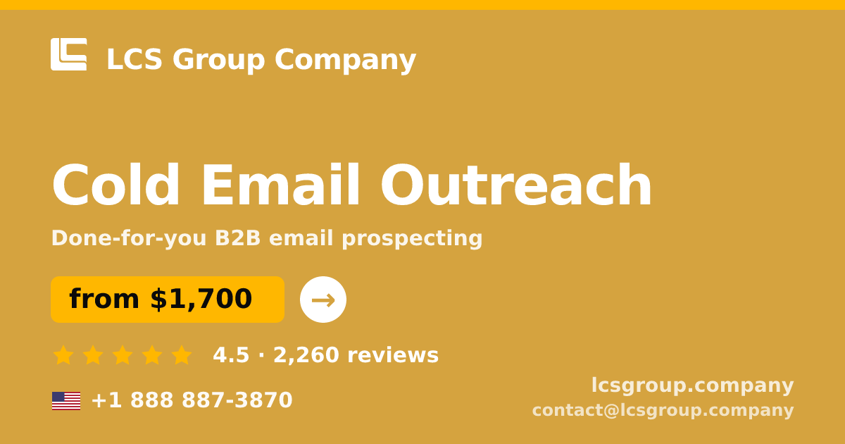 Cold Email Outreach in the USA — from $1,700/mo, rated 4.5/5 by 2260 clients. LCS Group Company.