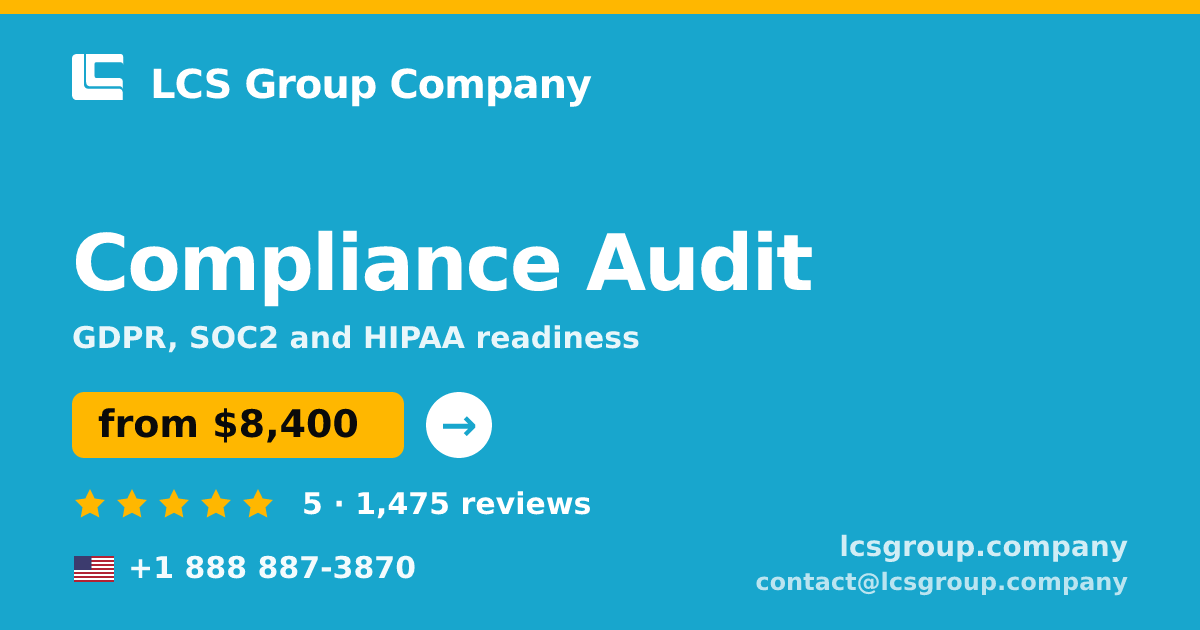 Compliance Audit in the USA — from $8,400, rated 5/5 by 1475 clients. LCS Group Company.