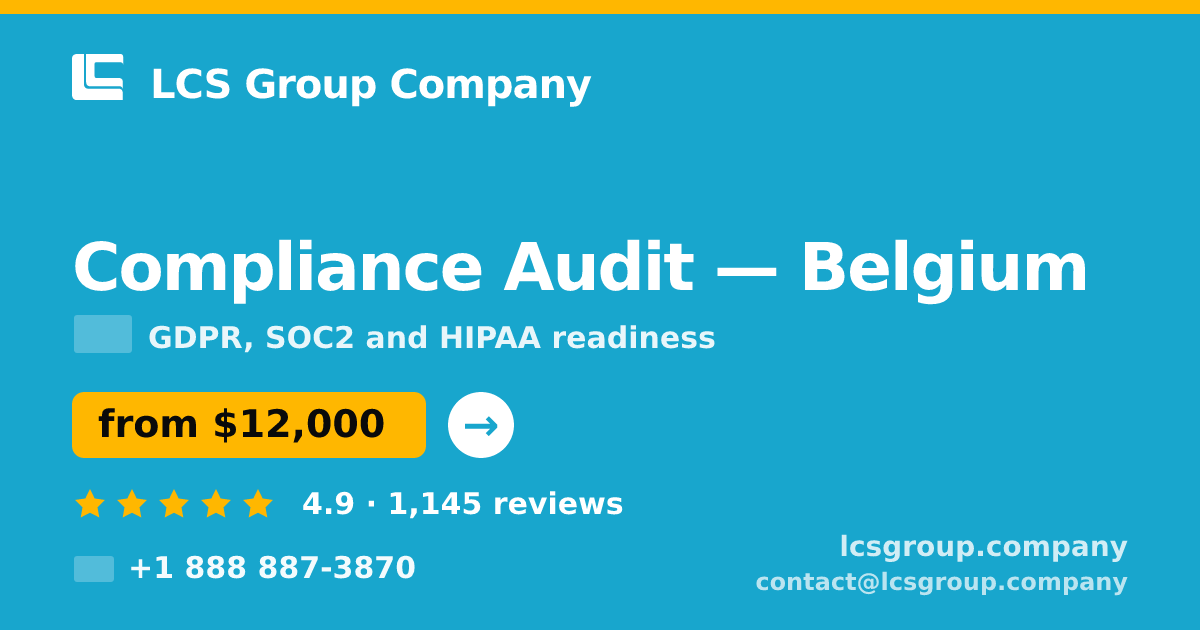 Compliance Audit in Ghent — from $12,000, rated 4.8/5 by 2318 clients. LCS Group Company.