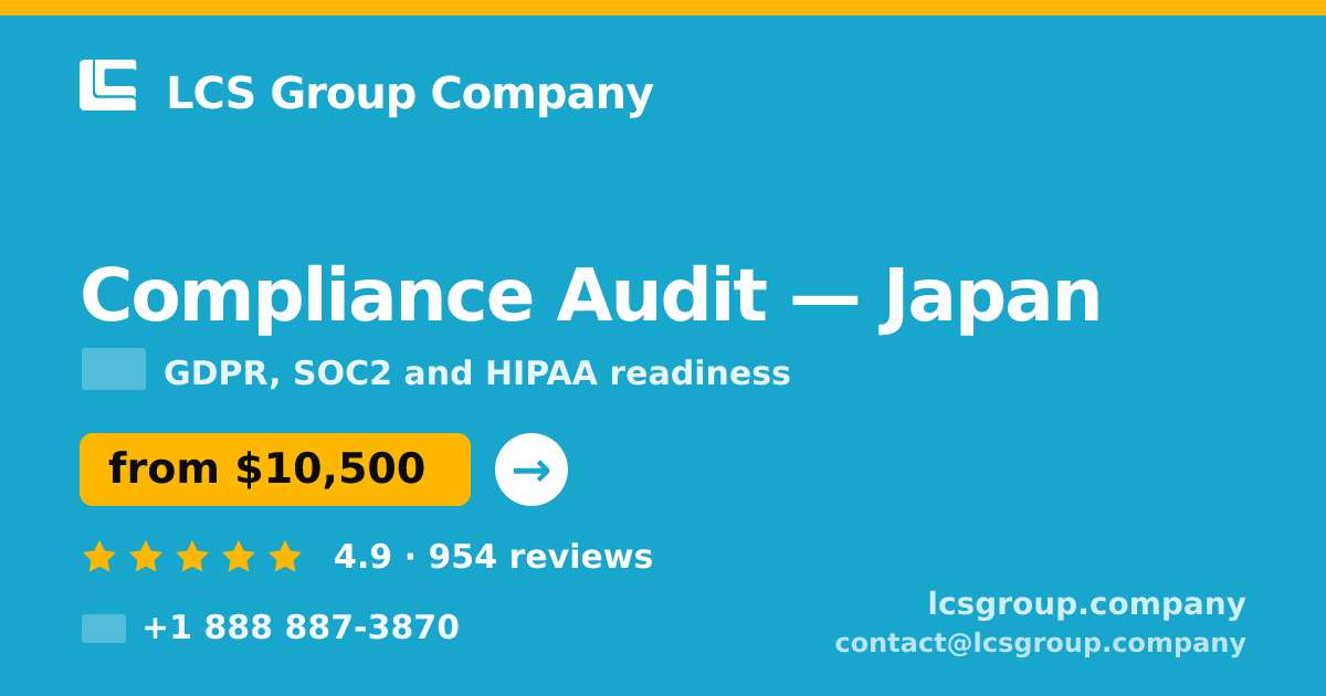 Compliance Audit in Japan — from $10,500, rated 4.9/5 by 954 clients. LCS Group Company.