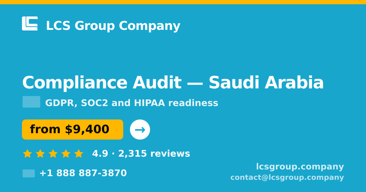 Compliance Audit in Jeddah — from $12,500, rated 4.9/5 by 1733 clients. LCS Group Company.