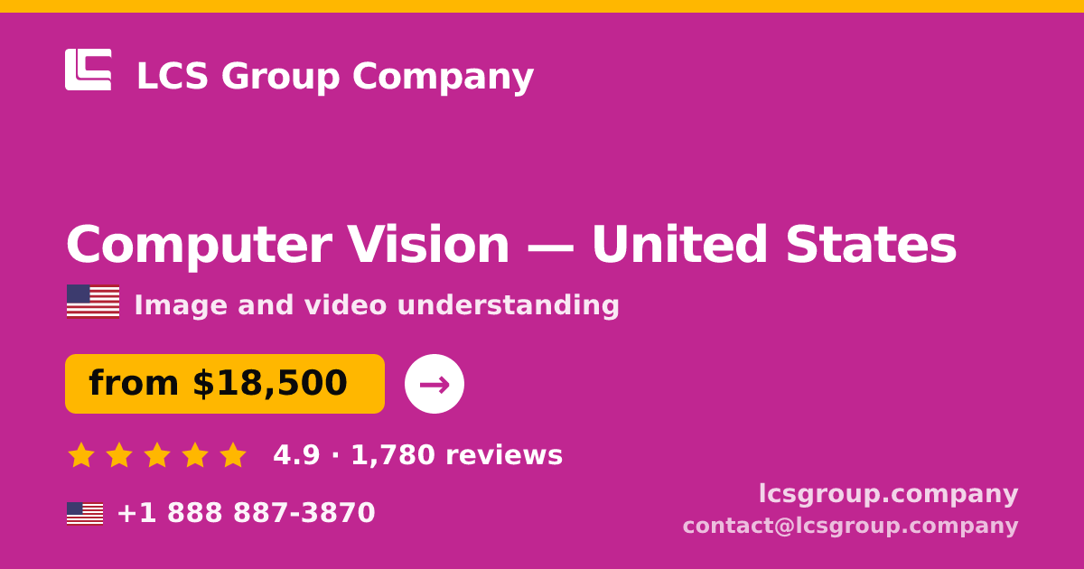 Computer Vision in Austin — from $15,500, rated 5/5 by 1461 clients. LCS Group Company.