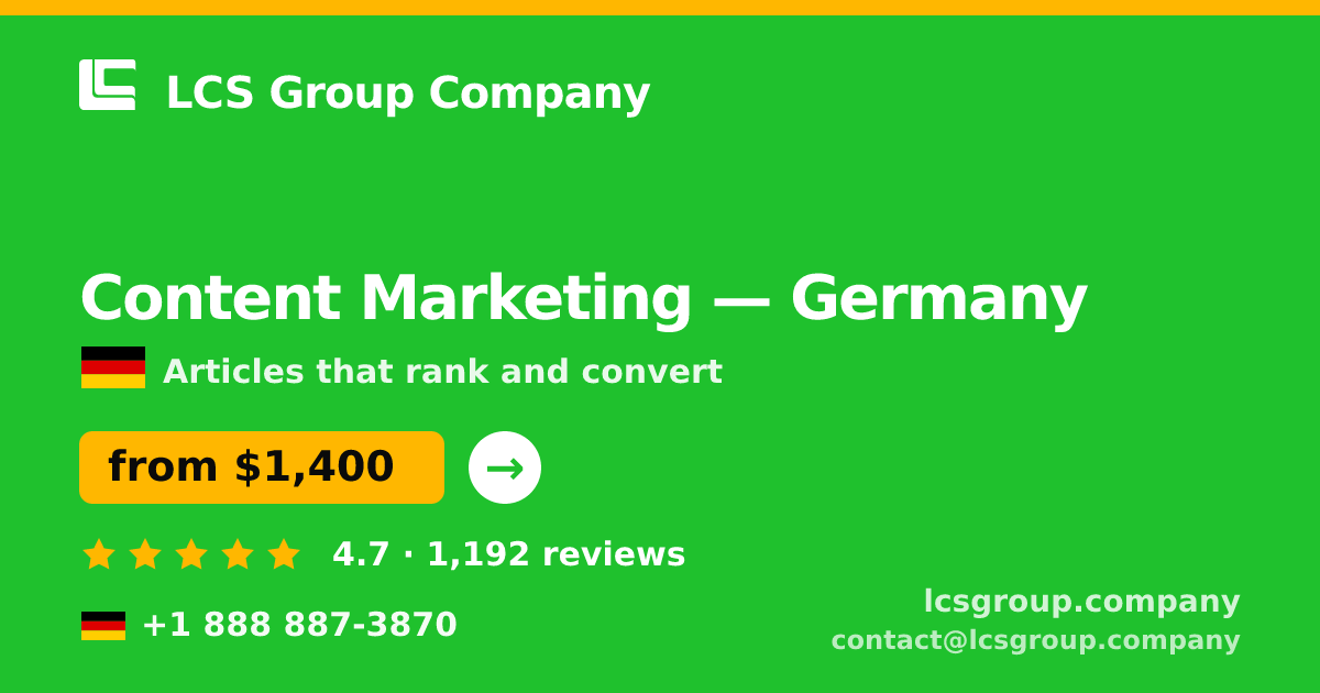 Content Marketing in Munich — from $1,900/mo, rated 4.7/5 by 1963 clients. LCS Group Company.