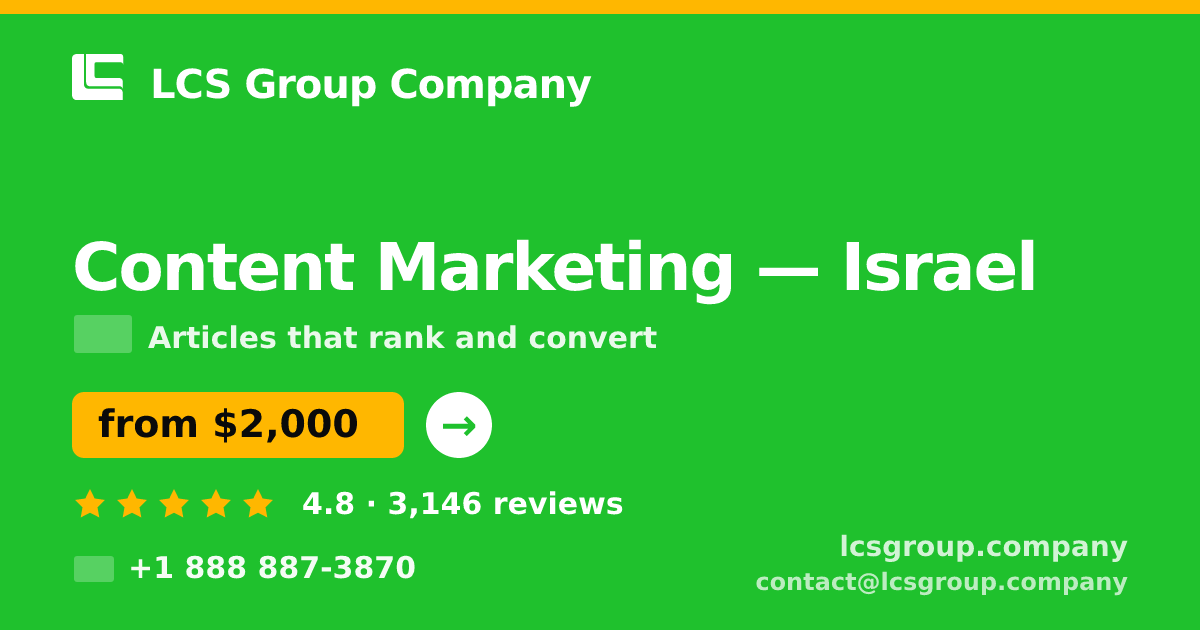 Content Marketing in Haifa — from $2,000/mo, rated 5/5 by 2425 clients. LCS Group Company.