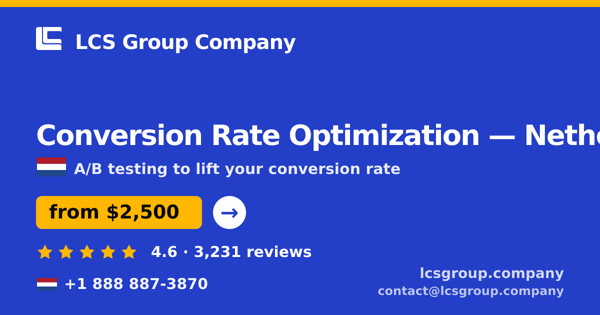 Conversion Rate Optimization in The Hague — from $2,700/mo, rated 4.8/5 by 2185 clients. LCS Group Company.