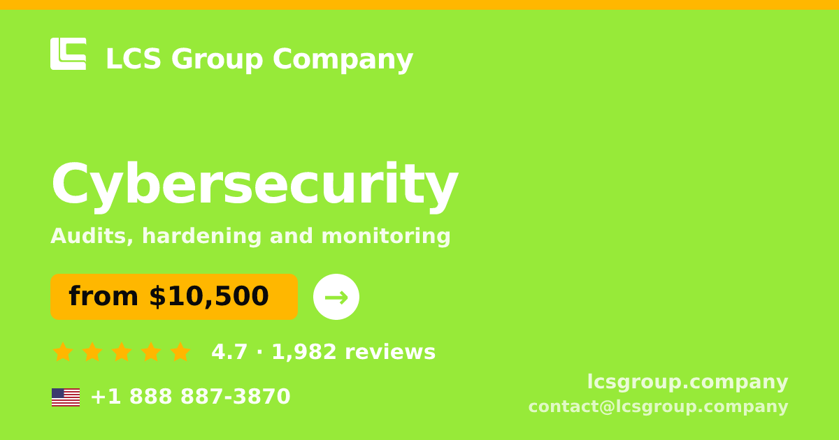 Cybersecurity in the USA — from $10,500, rated 4.7/5 by 1982 clients. LCS Group Company.