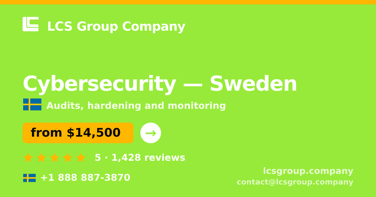 Cybersecurity in Malmö — from $16,000, rated 4.9/5 by 2794 clients. LCS Group Company.