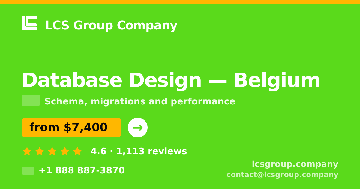 Database Design in Antwerp — from $5,500, rated 4.8/5 by 527 clients. LCS Group Company.
