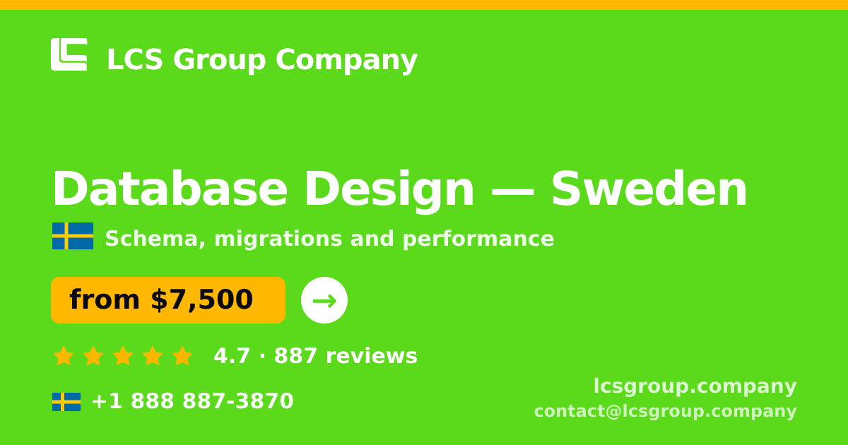 Database Design in Malmö — from $7,400, rated 4.5/5 by 2778 clients. LCS Group Company.