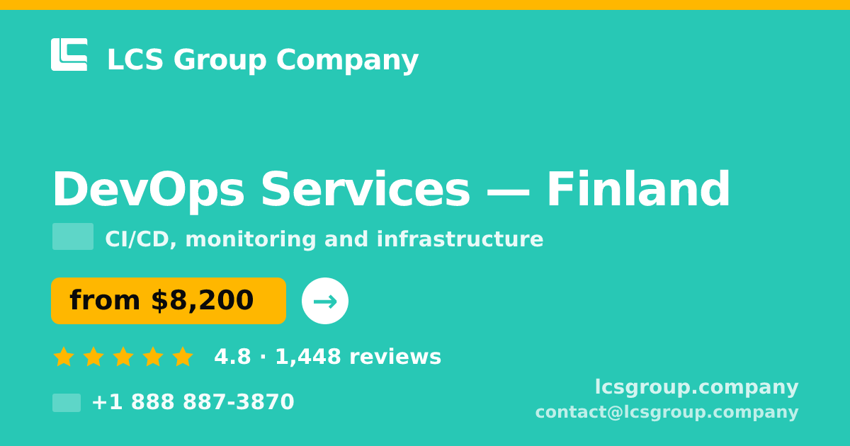DevOps Services in Finland — from $8,200/mo, rated 4.8/5 by 1448 clients. LCS Group Company.