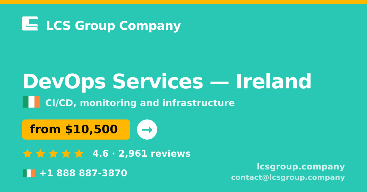 DevOps Services in Galway — from $9,900/mo, rated 5/5 by 3497 clients. LCS Group Company.
