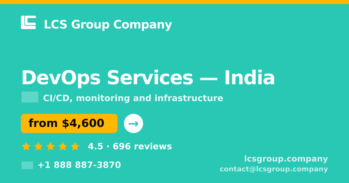 DevOps Services in Hyderabad — from $2,600/mo, rated 4.6/5 by 501 clients. LCS Group Company.