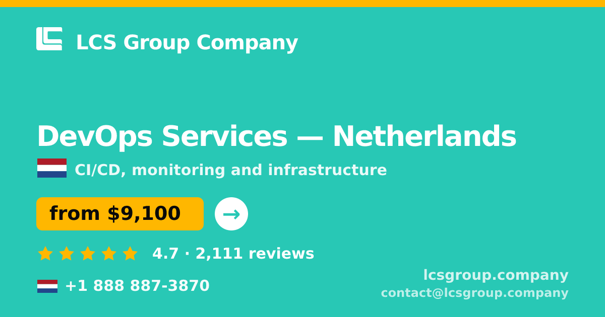 DevOps Services in Amsterdam — from $9,300/mo, rated 4.8/5 by 958 clients. LCS Group Company.