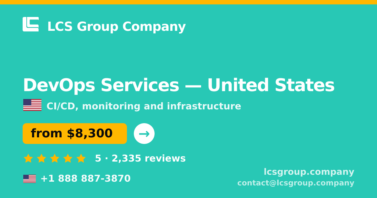 DevOps Services in United States — from $7,500/mo, rated 4.7/5 by 2636 clients. LCS Group Company.