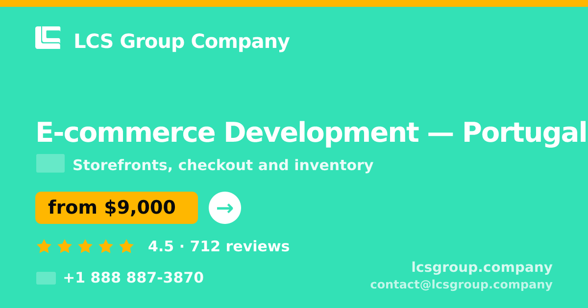 E-commerce Development in Porto — from $7,800, rated 5/5 by 3216 clients. LCS Group Company.