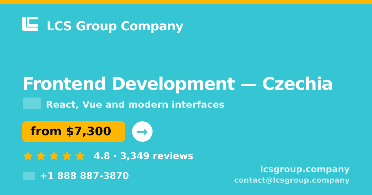 Frontend Development in Czechia — from $7,300, rated 4.8/5 by 3349 clients. LCS Group Company.